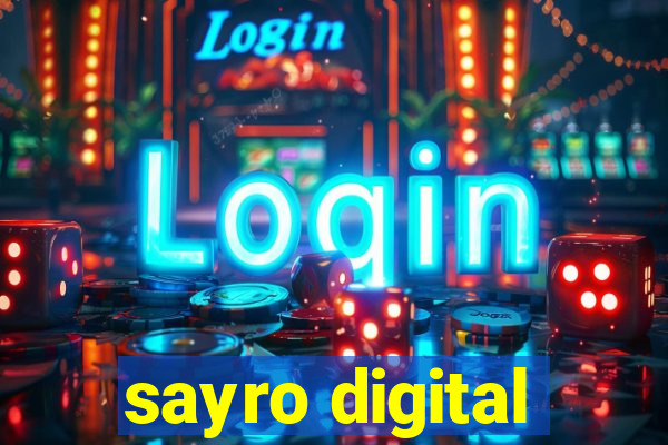 sayro digital